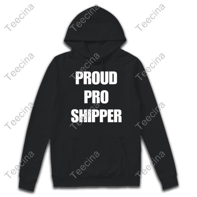 #1 Pro Shipper Proud Pro Shipper Hooded Sweatshirt